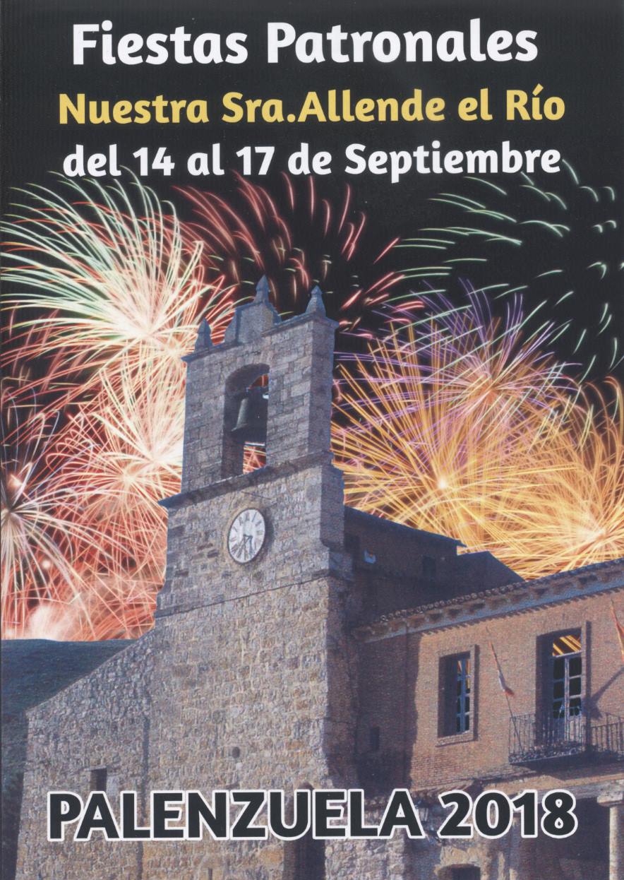 Fiestas patronales en honor a Nuestra Señora de Allende el Río 2018 Palenzuela